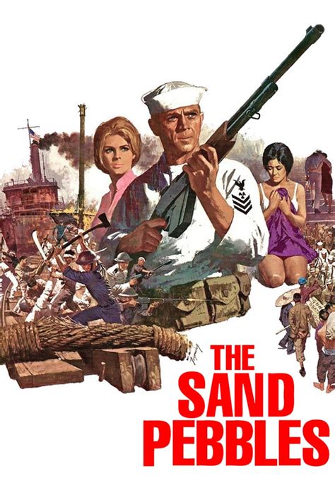 The sand pebbles 1966 - The Sand Pebbles (1966) Online Greek subtitles. Τα βότσαλα της άμμου. Κίνα, 1926. Ένας Αμερικανός μηχανικός του Ναυτικού μετατίθεται σε πλοίο που περιπολεί στον ποταμό Γιανγκτσέ. 
